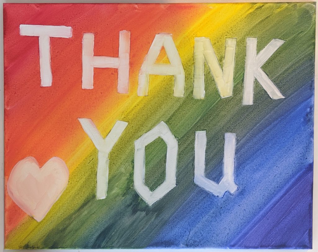 Watercolor on canvas painting. It says "Thank you".